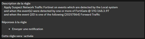 création d'une règle conernant le trafic réseau suspect vers Fortinet